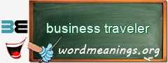 WordMeaning blackboard for business traveler